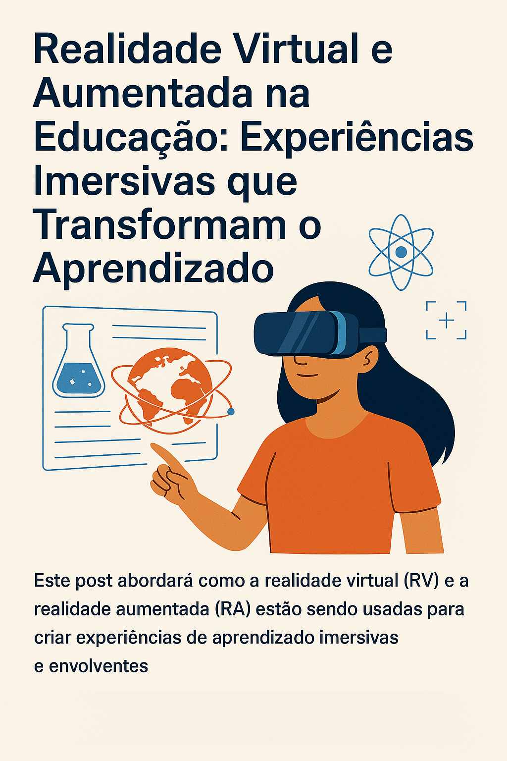 Realidade Virtual e Aumentada na Educação: Experiências Imersivas que Transformam o Aprendizado